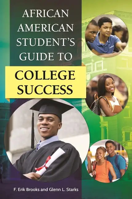African American Student's Guide to College Success - Hardcover