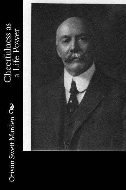 Cheerfulness as a Life Power - Paperback