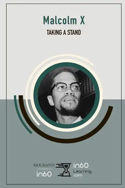 Malcom X: Taking a Stand - Paperback