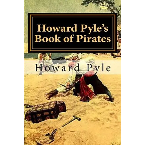 Howard Pyle's Book of Pirates - Paperback