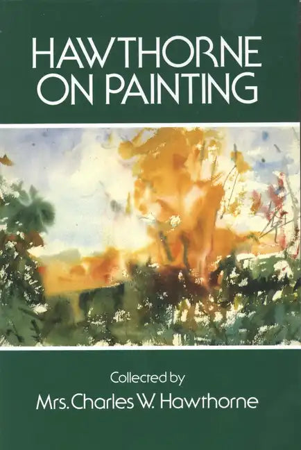 Hawthorne on Painting - Paperback