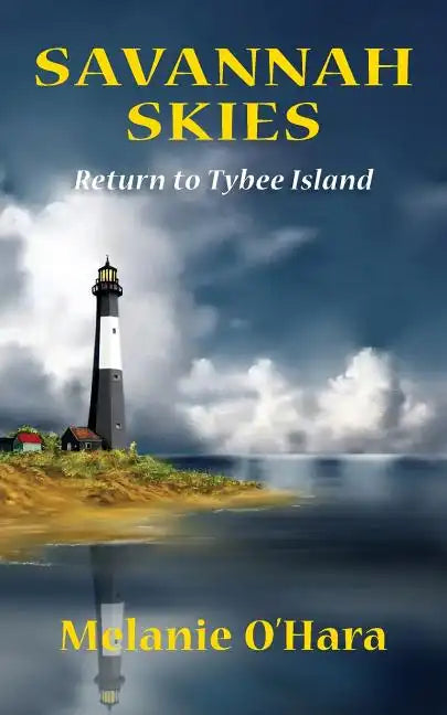 Savannah Skies: Return to Tybee Island - Paperback