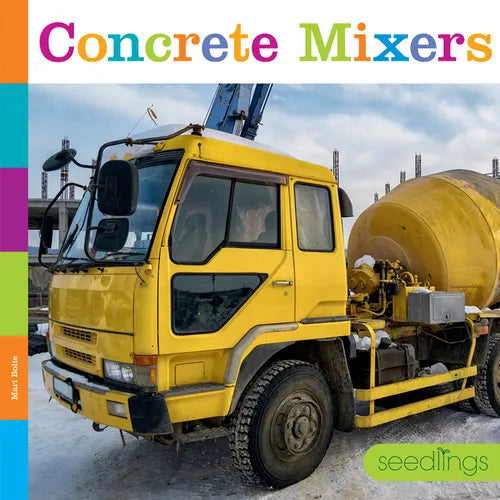 Concrete Mixers - Hardcover