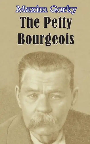 The Petty Bourgeois - Paperback