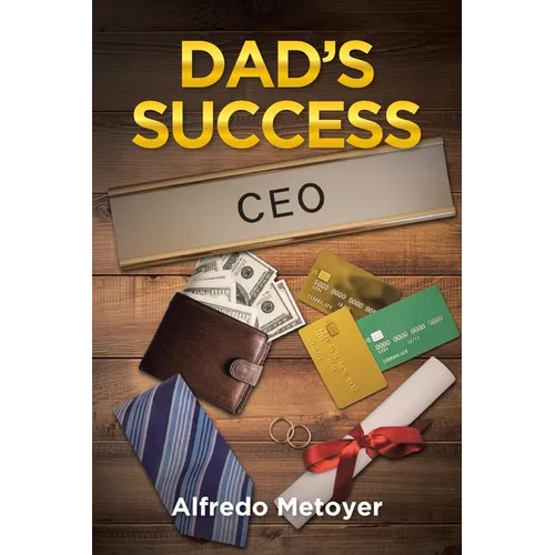 Dad's Success - Paperback