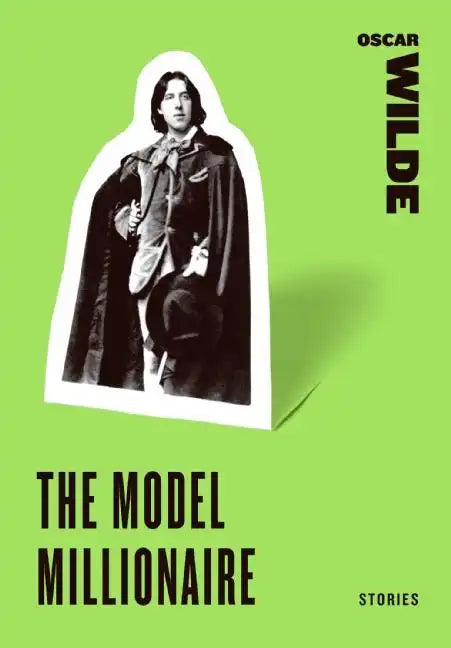 The Model Millionaire: Stories - Paperback