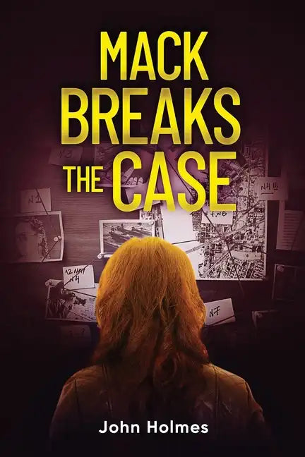 Mack Breaks The Case - Paperback