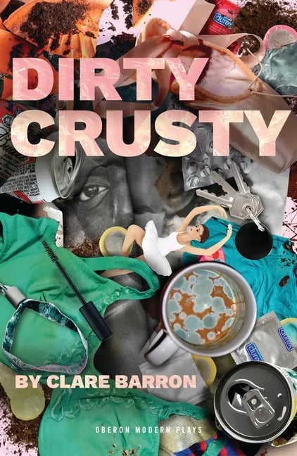 Dirty Crusty - Paperback