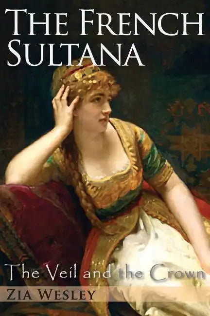 The French Sultana - Paperback