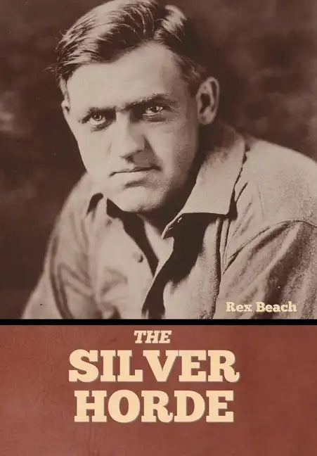 The Silver Horde - Hardcover