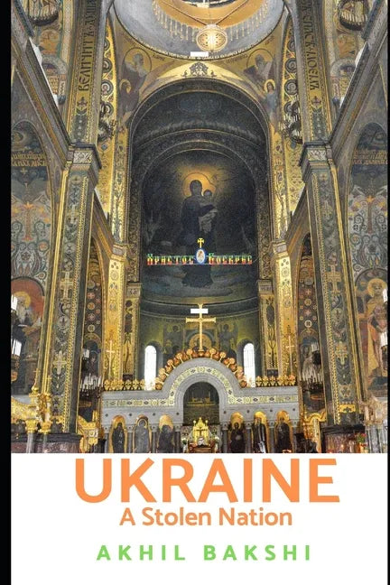 Ukraine: A Stolen Nation - Paperback