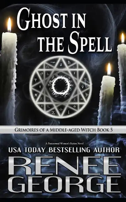 Ghost in the Spell: A Paranormal Women's Fiction Novel - Paperback