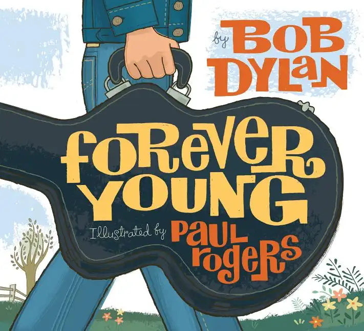 Forever Young - Hardcover