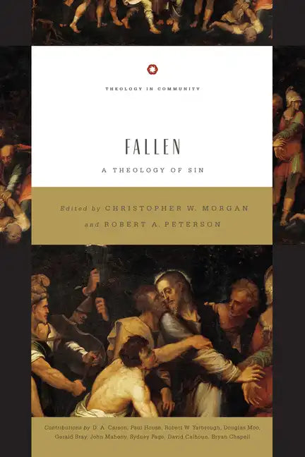 Fallen: A Theology of Sin Volume 5 - Paperback