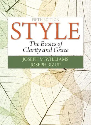 Style: The Basics of Clarity and Grace - Paperback