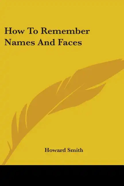 How To Remember Names And Faces - Paperback