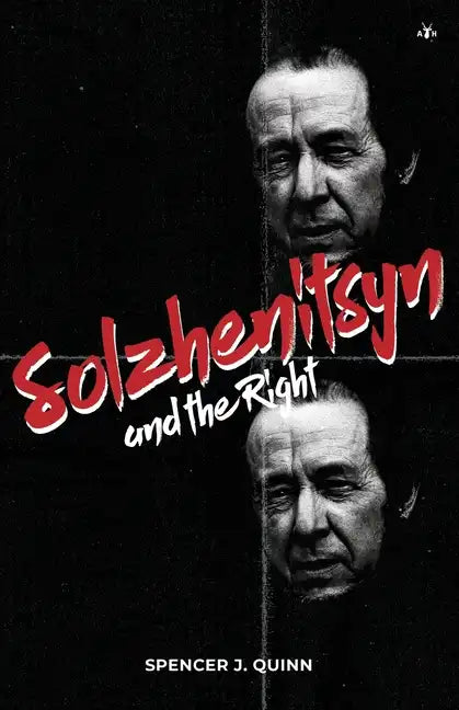 Solzhenitsyn and the Right - Paperback
