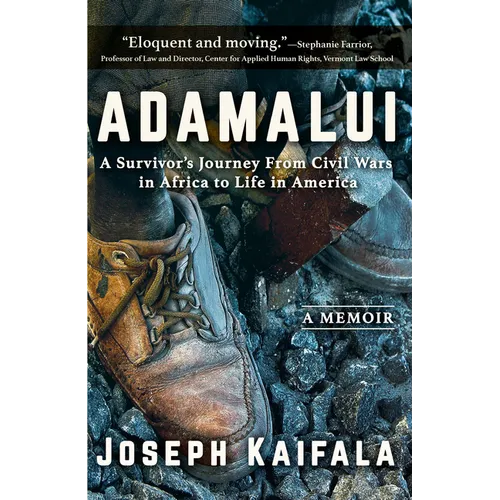 Adamalui: A Survivor's Journey from Civil Wars in Africa to Life in America - Hardcover