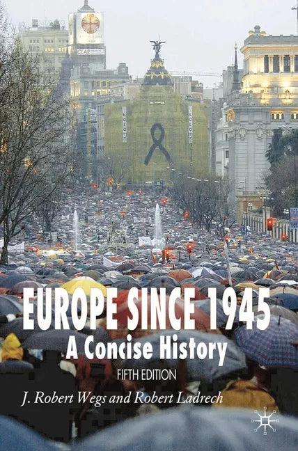 Europe Since 1945: A Concise History - Paperback