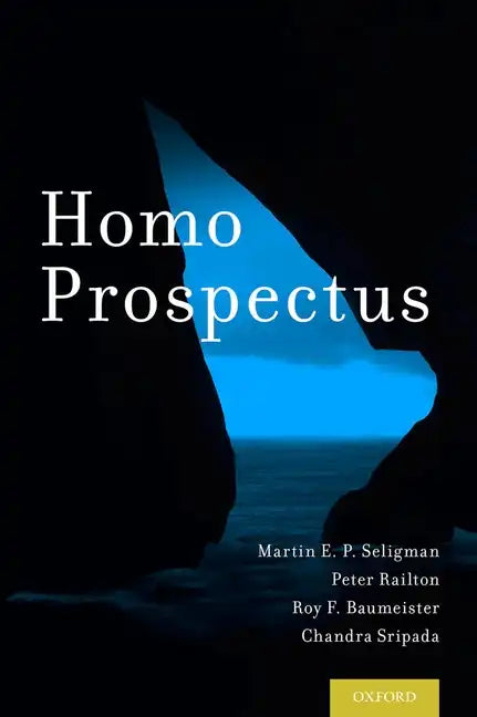 Homo Prospectus - Hardcover