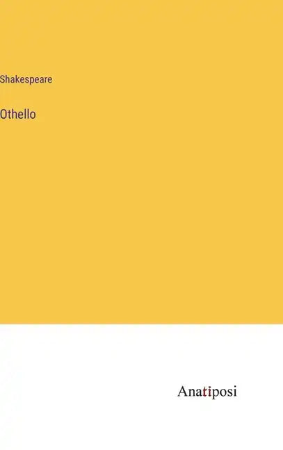 Othello - Hardcover