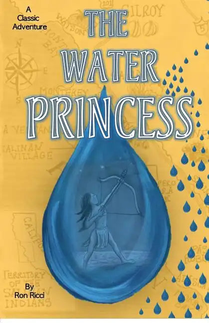 The Water Princess: A Classic Adventure - Paperback