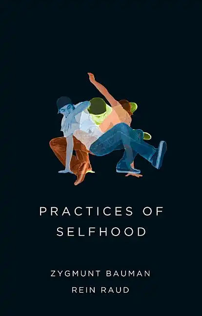 Practices of Selfhood - Paperback