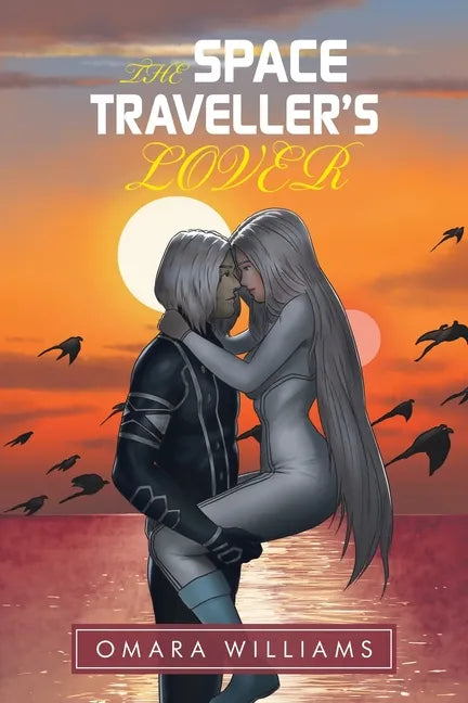 The Space Traveller's Lover - Paperback