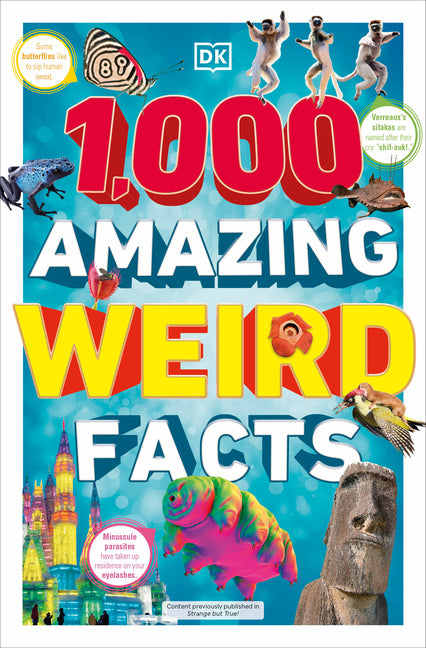 1,000 Amazing Weird Facts - Paperback