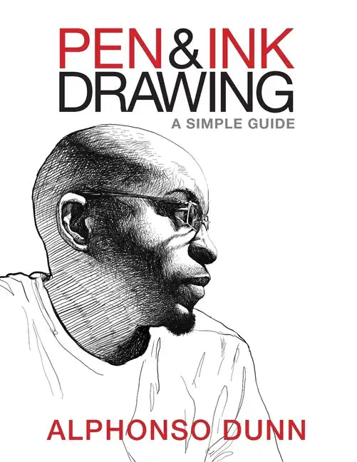 Pen and Ink Drawing: A Simple Guide - Paperback