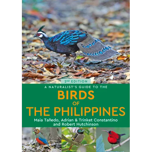 A Naturalist's Guide to the Birds of the Philippines - Paperback
