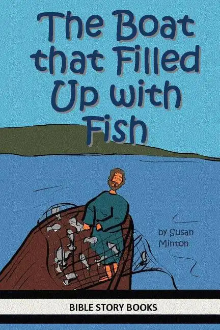 The Boat that Filled Up with Fish - Paperback