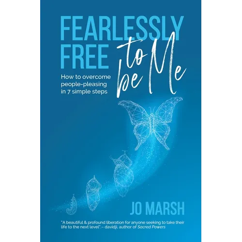 Fearlessly Free to be Me - Paperback