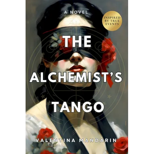 The Alchemist's Tango - Paperback
