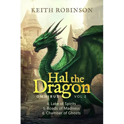 Hal the Dragon Books 4-6: Omnibus Volume 2 - Paperback