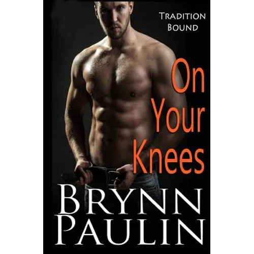 On Your Knees - Paperback