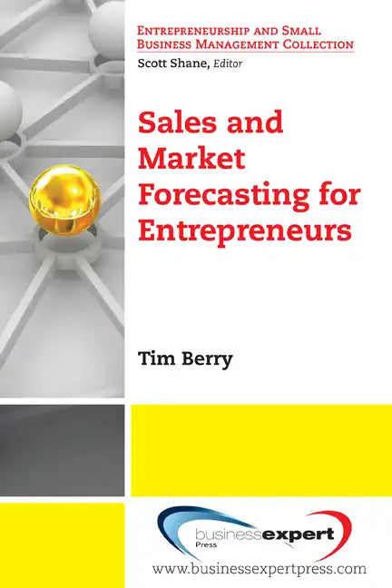 Sales and Market Forecasting for Entrepreneurs - Paperback