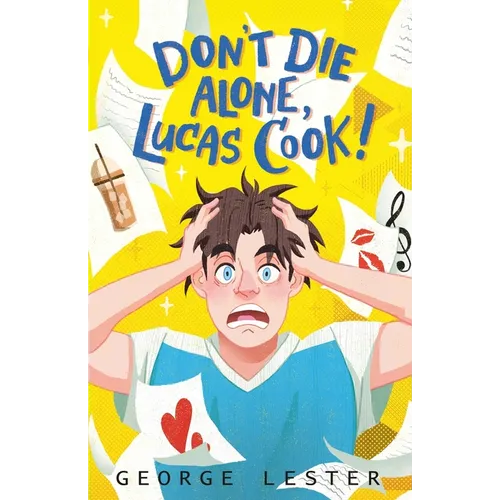 Don't Die Alone, Lucas Cook! - Paperback