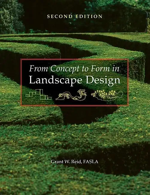From Concept to Form in Landscape Design - Paperback
