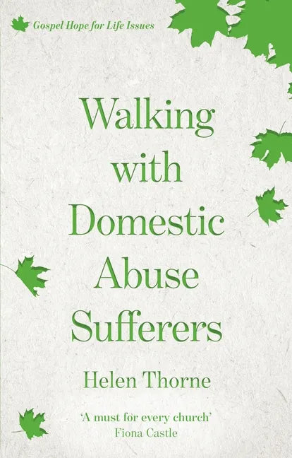 Walking with Domestic Abuse Sufferers - Paperback
