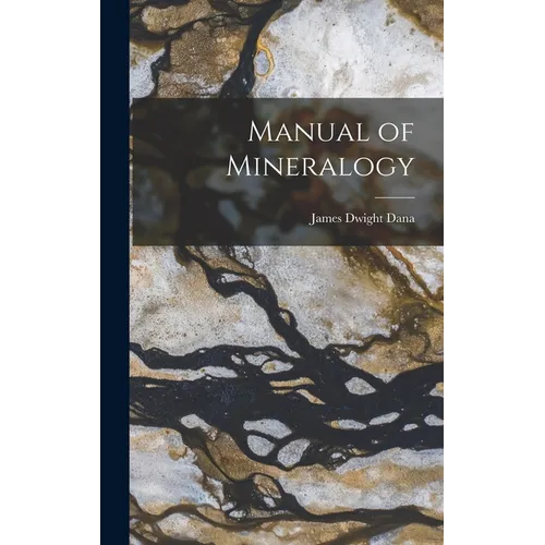 Manual of Mineralogy - Hardcover
