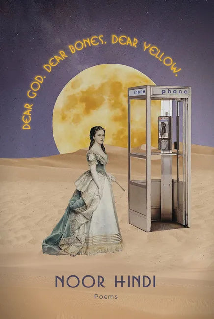 Dear God. Dear Bones. Dear Yellow. - Paperback