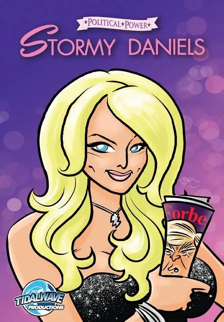 Political Power: Stormy Daniels - FORBES EDITION - Paperback