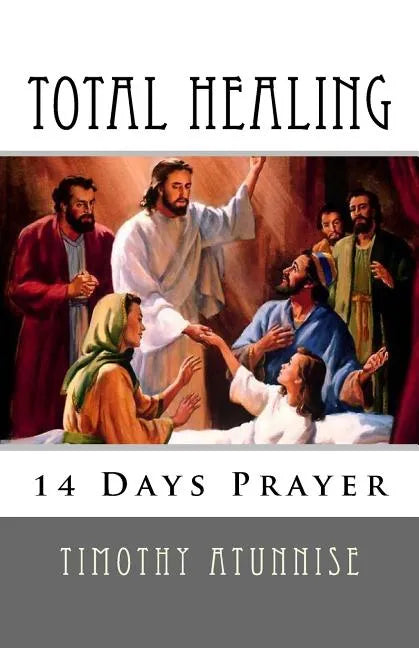 14 Days Prayer For Total Healing - Paperback