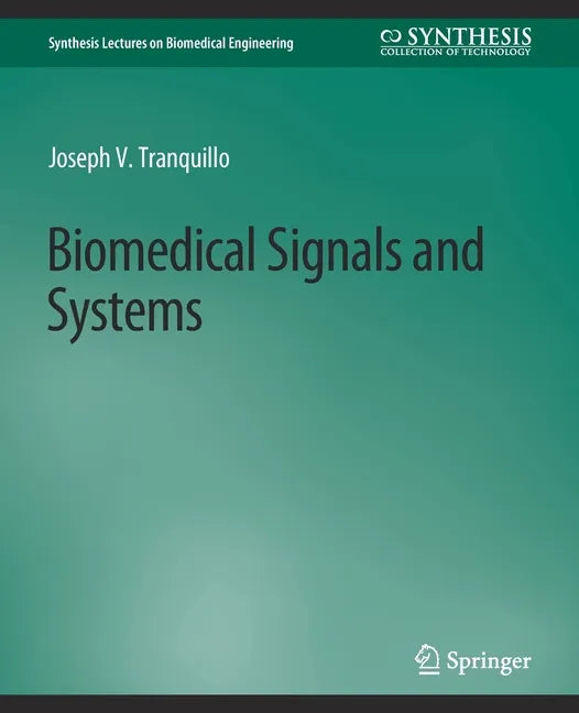 Biomedical Signals and Systems - Paperback