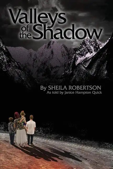 Valleys of the Shadow - Paperback