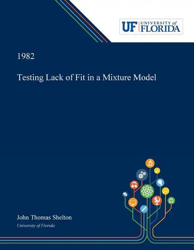 Testing Lack of Fit in a Mixture Model - Paperback