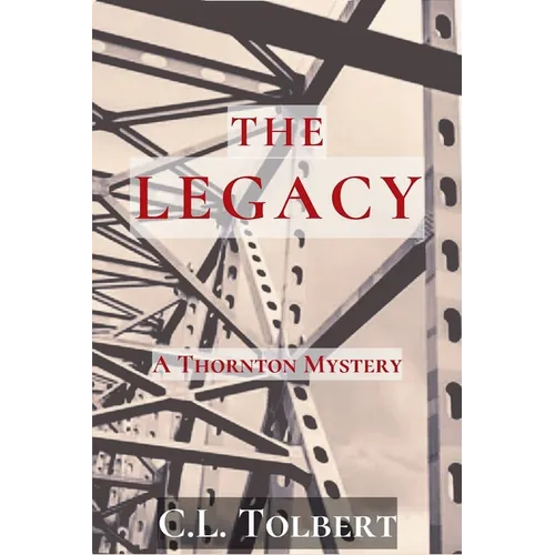 The Legacy: A Thornton Mystery - Paperback