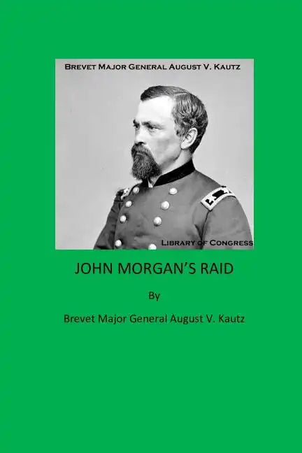 John Morgan's Raid - Paperback