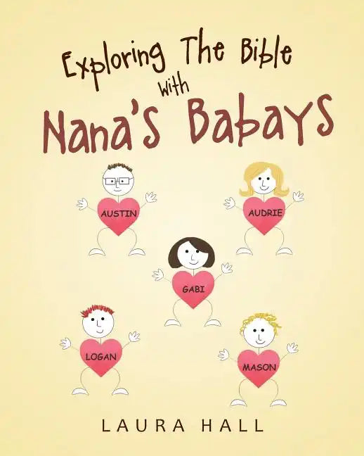 Exploring The Bible With Nana's Babays - Paperback